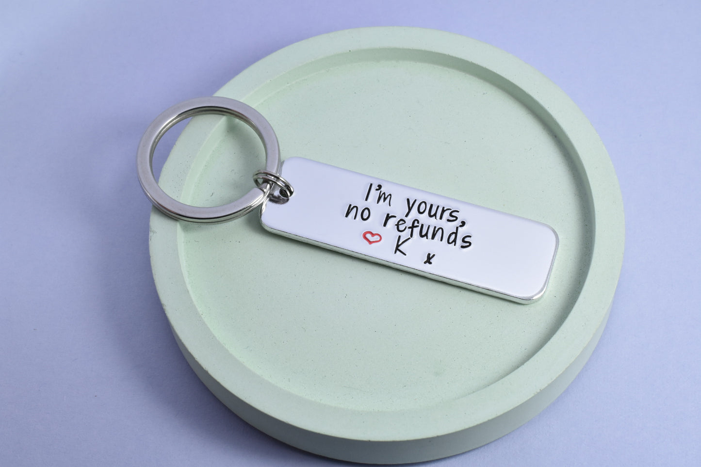 I'm Yours, No Refunds Personalised Keyring • Gift For Boyfriend • Gift For Girlfriend • Anniversary Present • Say I Love You Keychain