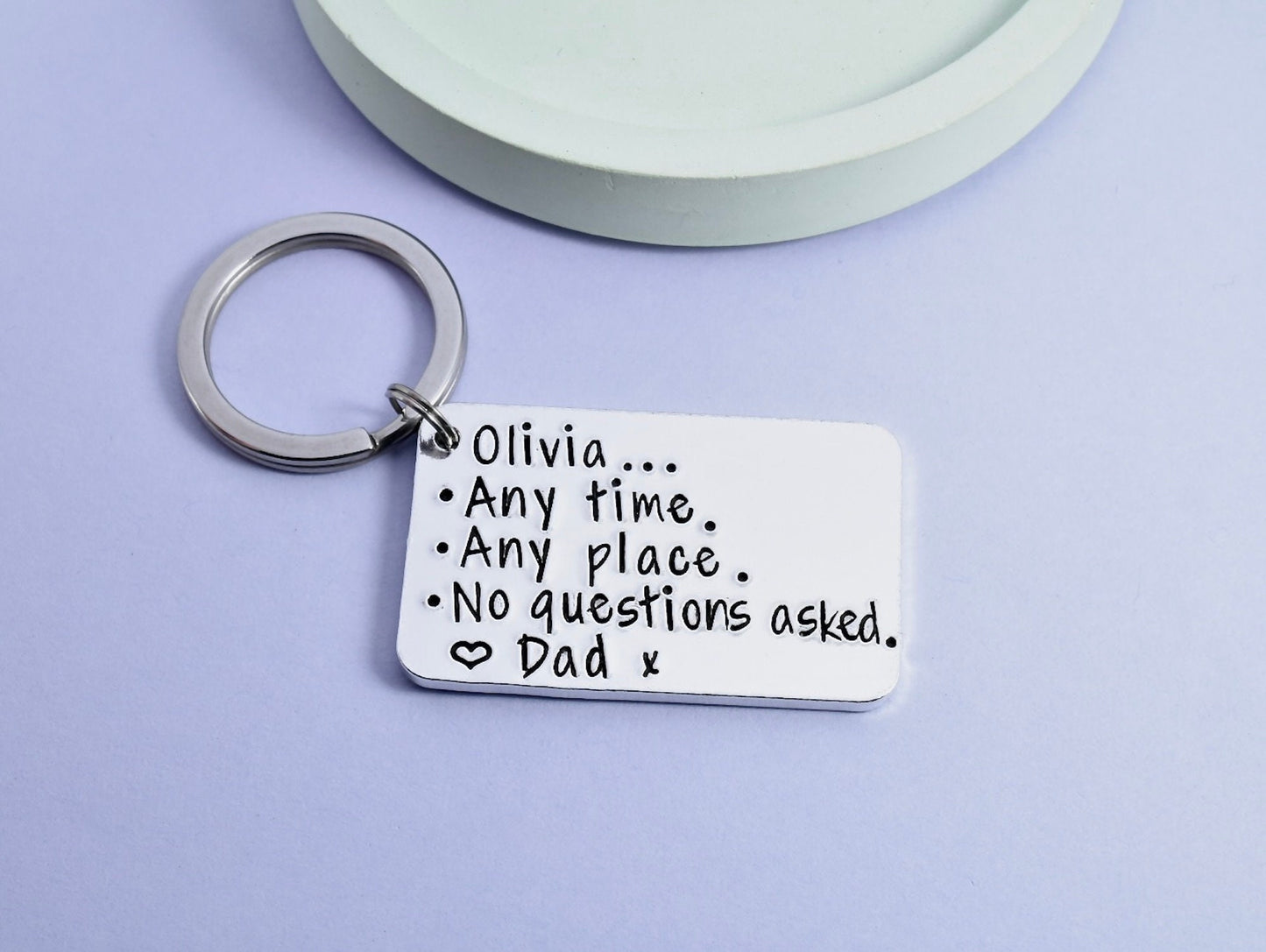 Any Time, Any Place, No Questions Asked Keyring • Personalised Going To Uni Gift • Child Leaving Home • Call Me Any Time • Be Safe Key Chain