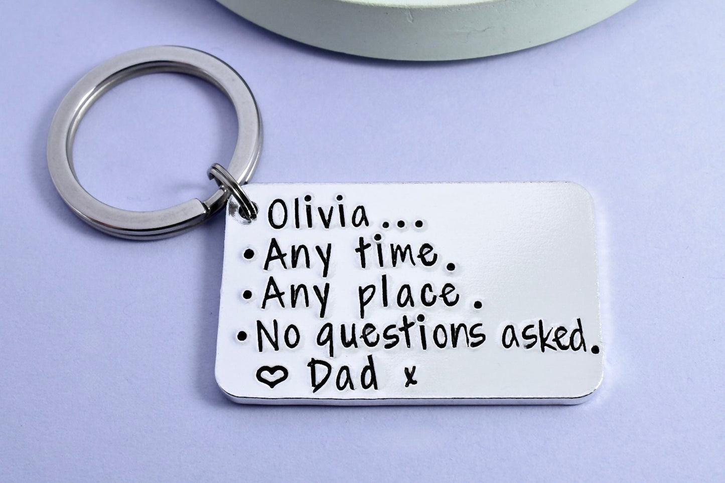 Any Time, Any Place, No Questions Asked Keyring • Personalised Going To Uni Gift • Child Leaving Home • Call Me Any Time • Be Safe Key Chain