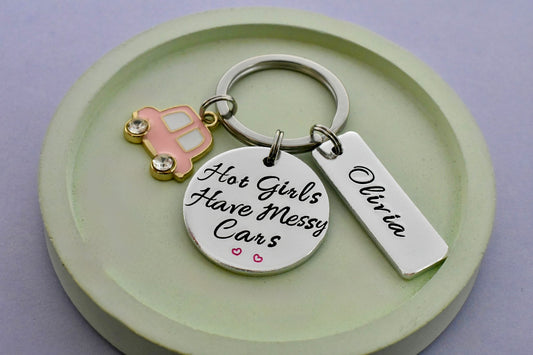 Personalised Hot Girls Have Messy Cars Keyring