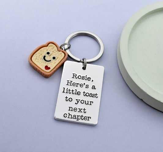 Personalised “Here’s a Little Toast” Keyring • Choose Your Phrase • New Chapter, New Job, New Home or Just to You • Cute Toast Charm