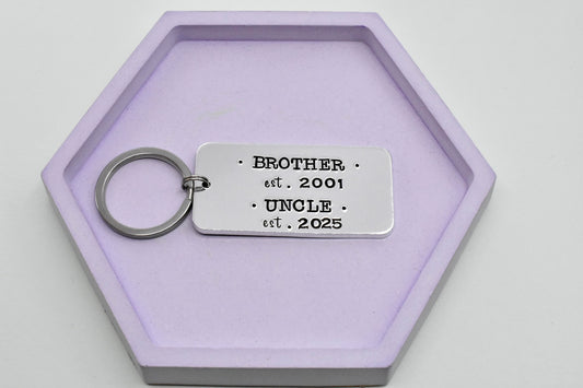 Personalised Brother to Uncle Keyring • Custom Established Year Gift • Handmade Keepsake for Him • Years He Became A Brother And An Uncle Gift • Gift For Uncle • New Uncle Keyring