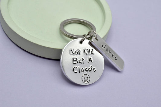 Personalised Not Old But A Classic Keyring