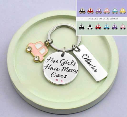 Personalised Hot Girls Have Messy Cars Keyring