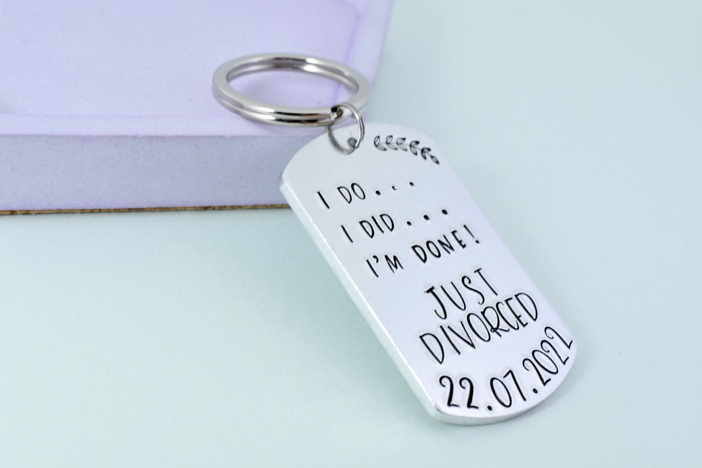 Newly Divorced Gift • I Do, I Did, I'm Done! •  Just Divorced Keyring • Personalised Gift For A Happy Divorcee • Celebrating Divorce Gift